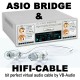 HIFI-Cable & ASIO Bridge (Illustration artistique non contractuelle)